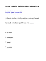 English Language Tests-Intermediate level''''s archiveEnglish Slang Idioms (22) pps