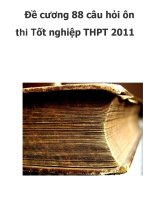 Đề cương 88 câu hỏi ôn thi Tốt nghiệp THPT 2011_7 pps