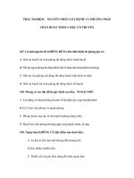 TRẮC NGHIỆM - NGUYÊN NHÂN GÂY BỆNH VÀ PHƯƠNG PHÁP CHẨN ĐOÁN THEO Y HỌC CỔ TRUYỀN potx