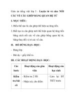 Giáo án tiếng việt lớp 5 - Luyện từ và câu: NỐI CÁC VẾ CÂU GHÉP BẰNG QUAN HỆ TỪ pps