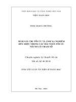tóm tắt luận án tiến sĩ hàm giá trị tối ưu và ánh xạ nghiệm hữu hiệu trong các bài toán tối ưu véc tơ có tham số
