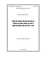 Bước đầu nghiên cứu hiệu quả điều trị lơxêmi cấp dòng lympho tái phát ở người lớn bằng phác đồ hyper   cvad