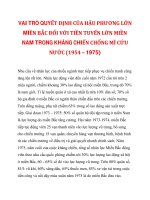 VAI TRÒ QUYẾT ĐỊNH CỦA HẬU PHƯƠNG LỚN MIỀN BẮC ĐỐI VỚI TIỀN TUYẾN LỚN MIỀN NAM TRONG KHÁNG CHIẾN CHỐNG MĨ CỨU NƯỚC (1954 – 1975)_2 ppt