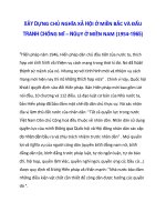 XÂY DỰNG CHỦ NGHĨA XÃ HỘI Ở MIỀN BẮC VÀ ĐẤU TRANH CHỐNG MĨ – NGỤY Ở MIỀN NAM (1954-1965)_3 ppt