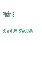 Thông tin di động - Phần 3 3G and UMTS/WCDMA potx
