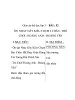 Giáo án thể dục lớp 3 - BÀI : 52 ÔN NHẢY DÂY KIỂU CHỤM 2 CHÂN - TRÒ CHƠI ppsx