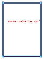 THUỐC CHỐNG UNG THƯ ppt