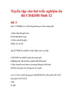 Tuyển tập câu hỏi trắc nghiệm ôn thi CD&DH Sinh 12 ĐỀ 5 potx
