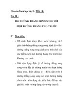 Giáo án hình học lớp 8 - Tiết 18 : HAI ĐƯỜNG THẲNG SONG SONG VỚI MỘT ĐƯỜNG THẲNG CHO TRƯỚC pdf