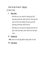 Giáo án đại số lớp 8 - Tiết 62: LUYỆN TẬP pptx