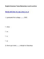 English Grammar Tests-Elementary Level''''s archiveWords with time: for, ago, since, on, at ppt
