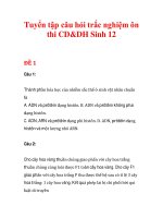 Tuyển tập câu hỏi trắc nghiệm ôn thi CD&DH Sinh 12 đề 1 pptx