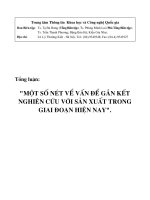 Một số nết về vấn đề gắn kết nghiên cứu với sản xuất trong giai đoạn hiện nay
