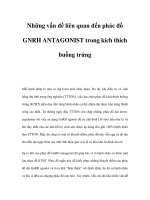 Những vấn đề liên quan đến phác đồ GNRH ANTAGONIST trong kích thích buồng trứng potx