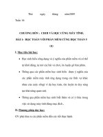 GIÁO ÁN MÔN TIN HỌC CHƯƠNG BỐN : CHƠI VÀ HỌC CÙNG MÁY TÍNH. BÀI 1: HỌC TOÁN VỚI PHẦN MỀM CÙNG HỌC TOÁN 5 doc