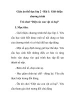 Giáo án thể dục lớp 2 - Bài 1: Giới thiệu chương trình Trò chơi “Diệt các con vật có hại” ppt