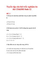 Tuyển tập câu hỏi trắc nghiệm ôn thi CD&DH Sinh 12 ĐỀ 2 ppt