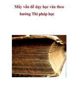 Mấy vấn đề dạy học văn theo hướng Thi pháp học pptx