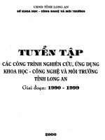 Các công trình nghiên cứu ứng dụng khoa học công nghệ và môi trường Tỉnh Long An giai đoạn 1990 1999