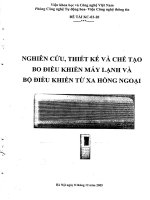 Nghiên cứu thiết kế và chế tạo bộ điều khiển máy lạnh và bộ điều khiển tự xa hồng ngoại