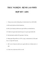 TRẮC NGHIỆM - BỆNH LAO PHỐI HỢP HIV/ AIDS potx