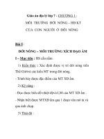 Giáo án địa lý lớp 7 - CHƯƠNG 1 : MÔI TRƯỜNG ĐỚI NÓNG – HĐ KT CỦA CON NGƯỜI Ở ĐỚI NÓNG Bài 5 : ĐỚI NÓNG – MÔI TRƯỜNG XÍCH ĐẠO ẨM ppt