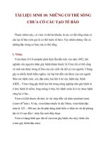 TÀI LIỆU SINH 10: NHỮNG CƠ THỂ SỐNG CHƯA CÓ CẤU TẠO TẾ BÀO docx