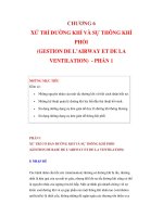 CHƯƠNG 6 XỬ TRÍ ĐƯỜNG KHÍ VÀ SỰ THÔNG KHÍ PHỔI PHẦN 1 ppsx
