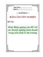 báo cáo tốt nghiệp: Hoạt động quảng cáo đối với các doanh nghiệp kinh doanh trong nền kinh tế thị trường docx