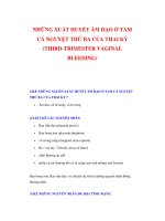 NHỮNG XUẤT HUYẾT ÂM ĐẠO Ở TAM CÁ NGUYỆT THỨ BA CỦA THAI KỲ ppt