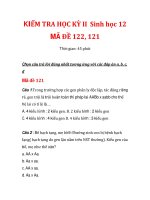 KIỂM TRA HỌC KỲ II Sinh học 12 MÃ ĐỀ 122, 121 ppt