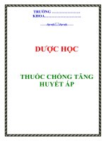 THUỐC CHỐNG TĂNG HUYẾT ÁP pptx