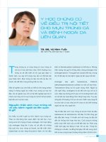 Y HỌC CHỨNG CỨ VỀ ĐIỀU TRỊ NỘI TIẾT CHO MỤN TRỨNG CÁ VÀ BỆNH NGOÀI DA LIÊN QUAN pdf