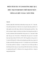 PHÂN TÍCH YẾU TỐ ẢNH HƯỞNG HIỆU QUẢ ĐIỀU TRỊ INTERFERON TRÊN BỆNH NHÂN VIÊM GAN SIÊU VI B & C MÃN TÍNH potx