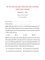 ĐỀ THI THỬ ĐẠI HỌC MÔN HÓA HỌC TRƯỜNG THPT LONG THÀNH NĂM 2011 – 2012_1 ppsx