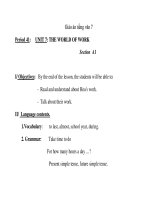 Giáo án tiếng tiếng anh lớp 7: UNIT 7: THE WORLD OF WORK potx