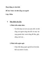 Giáo án mầm non chương trình đổi mới: Đề tài: Nước với đời sống con người Lớp: Mầm pot