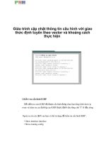 Giáo trình cập nhật thông tin cấu hình với giao thức định tuyền theo vector và khoảng cách thực hiện p1 ppsx