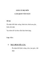 Giáo án mầm non chương trình đổi mới: Đề tài: Ôn nhận biết hình vuông, hình tròn, hình tam giác, hình chữ nhật Tạo nhóm đồ vật theo dấu hiệu hình dạng potx