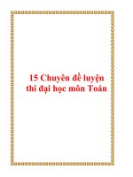 15 chuyên đề luyện thi đại học môn Toán