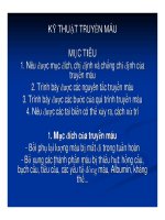 Giáo án khoa điều dưỡng - KỸ THUẬT TRUYỀN MÁU doc