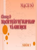 Bài giảng : Mạch tuần tự Flip Flop và ghi dịch part 1 docx