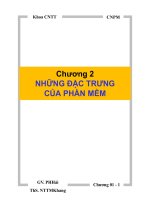 Chương 2: NHỮNG ĐẶC TRƯNG CỦA PHẦN MỀM ppsx