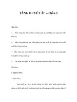 TĂNG HUYẾT ÁP – Phần 1Mục tiêu Nắm vững kiến thức cơ bản về tăng huyết pptx