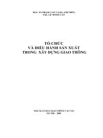 Tổ chức và điều hành sản xuất trong xây dựng giao thông ppsx