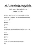 BÀI TẬP TRẮC NGIỆM TIẾNG ANH MÔN HỆ ĐIỀU HÀNH LINUX_2 potx