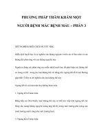 PHƯƠNG PHÁP THĂM KHÁM MỘT NGƯỜI BỆNH MẮC BỆNH MÁU – PHẦN 3 pps