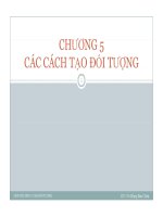 CHƯƠNG 5 CÁC CÁCH TẠO ĐỐI TƯỢNG docx