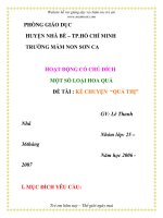 Giáo án mầm non chương trình đổi mới: HOẠT ĐỘNG CÓ CHỦ ĐÍCH MỘT SỐ LOẠI HOA QUẢ ĐỀ TÀI : KỂ CHUYỆN “QUẢ THỊ” ppsx