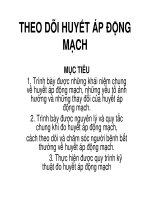 Giáo án khoa điều dưỡng - THEO DÕI HUYẾT ÁP ĐỘNG MẠCH pps